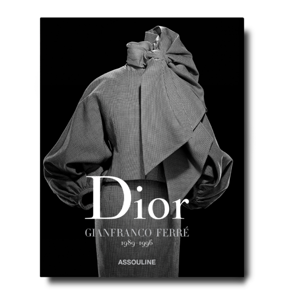 Assouline - Dior by Gianfranco Ferré