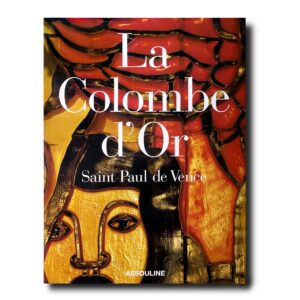 Assouline - La Colomble d'Or book