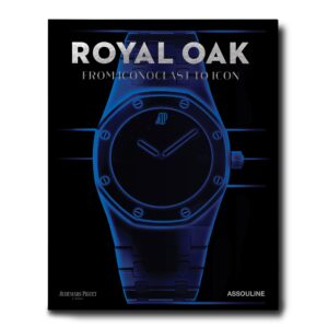 Assouline - Royal Oak: From Iconoclast to Icon