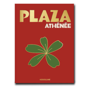 Assouline - Plaza Athénée
