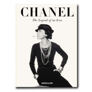 Assouline - Chanel : The legend of an icon